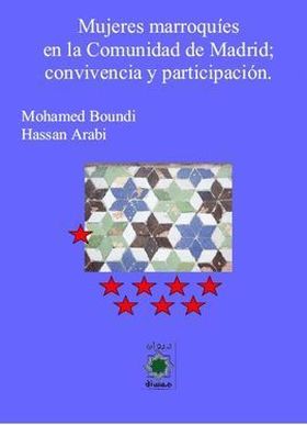 LA MUJER MARROQUÍ EN LA COMUNIDAD AUTONOMA DE MADRID
