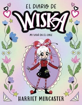 DIARIO DE WISKA 1, EL - UN HADA MUY ESPECIAL