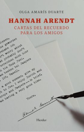 Hannah Arendt. Cartas del recuerdo para los amigos