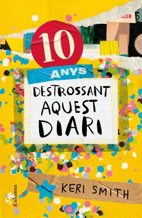10 ANYS DESTROSSANT AQUEST DIARI