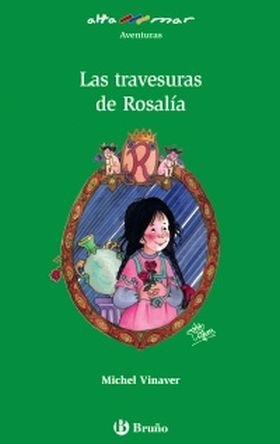 Las travesuras de Rosalía