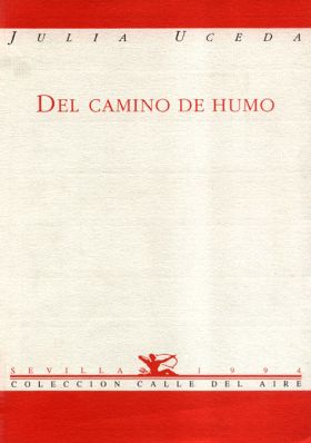 DEL CAMINO DE HUMO