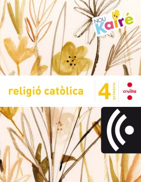 CRD ALUMNE. RELIGIÓ CATÒLICA. 4 PRIMÀRIA. NOU KAIRÉ