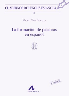 FORMACION DE PALABRAS EN ESPA