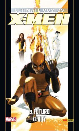 Coleccionable Ultimate. X-Men 16. El Futuro Es Hoy