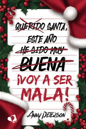 SANTA, ESTE AÑO... VOY A SER MALA