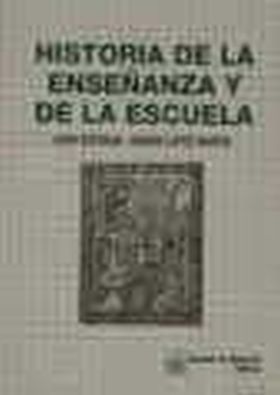 HISTORIA DE LA ENSEÑANZA Y DE LA ESCUELA