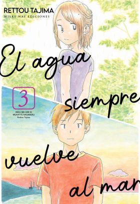 AGUA SIEMPRE VUELVE AL MAR 3, EL