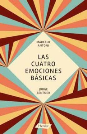 LAS CUATRO EMOCIONES BASICAS