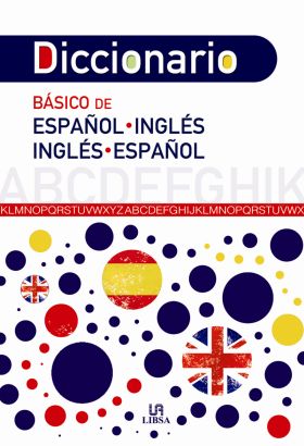 DICCIONARIO BASICO ESPAÑOL-INGLES E INGLES-ESPAÑOL