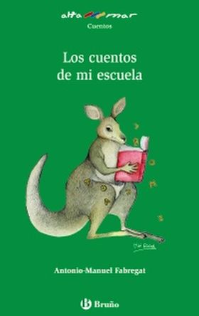 LOS CUENTOS DE MI ESCUELA