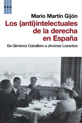 Los (anti)intelectuales de la derecha en