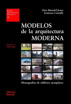 Modelos de la arquitectura moderna. Volumen II