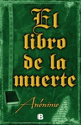 El libro de la muerte (Serie El libro sin nombre 4)