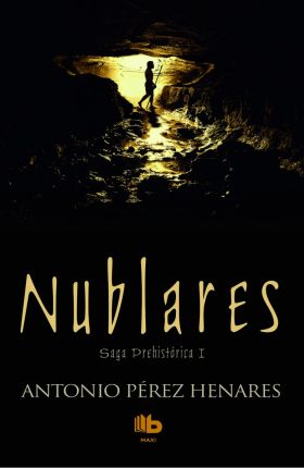 Nublares (Saga Prehistórica 1)