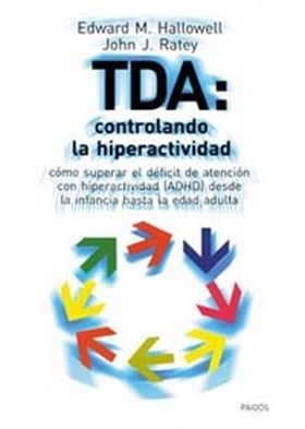 TDA: CONTROLANDO LA HIPERACTIVIDAD