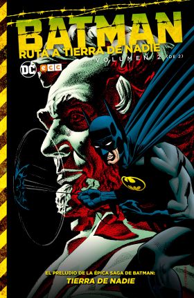 BATMAN: RUTA A TIERRA DE NADIE 02