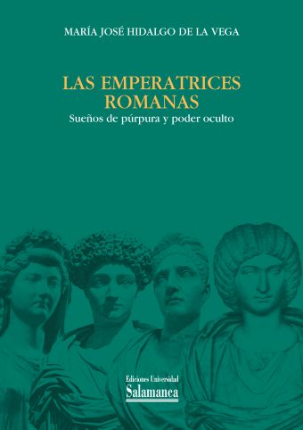 LAS EMPERATRICES ROMANAS