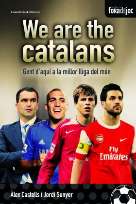 WE ARE THE CATALANS