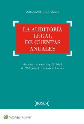 La auditoría legal de cuentas anuales