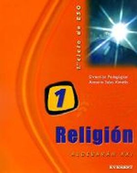 RELIGION 1.º ESO. PROYECTO ALDEBARAN XXI