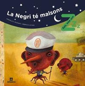 NEGRI TE MALSONS, LA