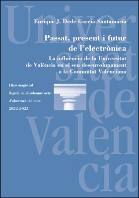 PASSAT, PRESENT I FUTUR DE LELECTRÒNICA