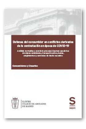 Defensa del consumidor en conflictos derivados de la contratación en época de CO