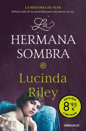 LA HERMANA SOMBRA. (LAS SIETE HERMANAS 3)EDICION LIMITADA