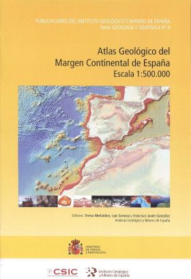 ATLAS GEOLÓGICO DEL MARGEN CONTINENTAL DE ESPAÑA. ESCALA 1:500.000