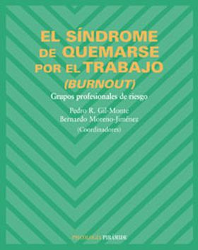 El síndrome de quemarse por el trabajo (burnout)