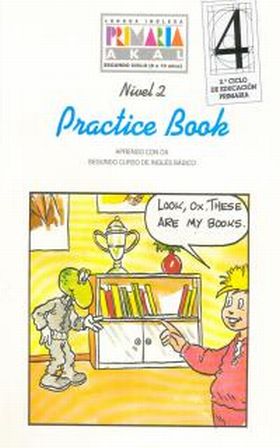 Inglés Básico 4º E.P. Practice Book.