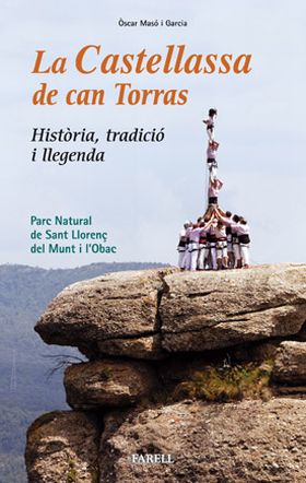 _La Castellassa de can Torras. Historia, tradicio i llegenda
