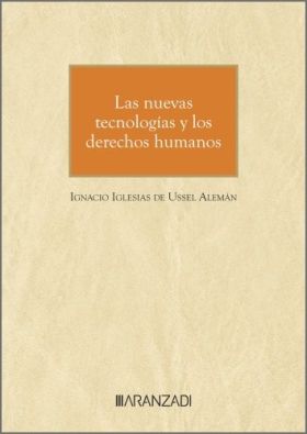 TECNOLOGIA Y DERECHOS HUMANOS: TENSIONES EN LA NUEVA ERA DIGITAL