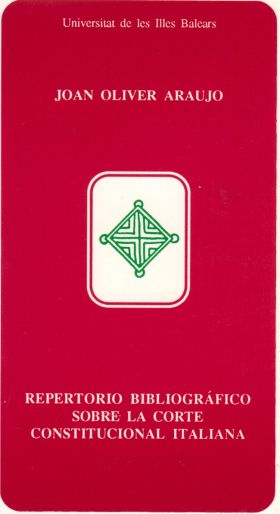 REPERTORIO BIBLIOGRÁFICO SOBRE LA CORTE CONSTITUCIONAL ITALIANA