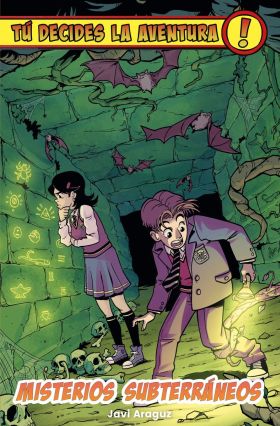TU DECIDES LA AVENTURA: MISTERIOS SUBTERRANEOS
