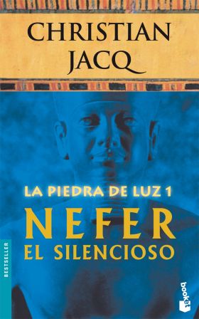 Nefer el Silencioso (La Piedra de la Luz 1)