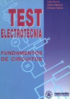 Test de Electrotécnia Fundamentos de Circuitos