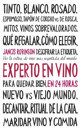 EXPERTO EN VINO EN 24 HORAS. EDICION ESPECIAL