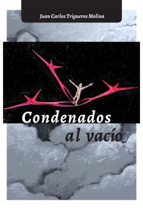CONDENADOS AL VACÍO