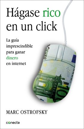 Hágase rico en un click