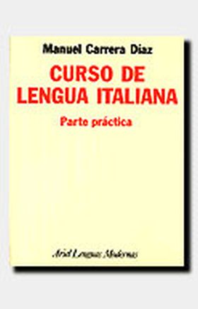 Curso de lengua italiana, 2. Parte práctica