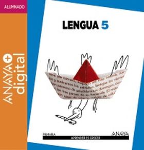 LENGUA 5. PRIMARIA. ANAYA + DIGITAL.