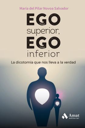 EGO SUPERIOR, EGO INFERIOR