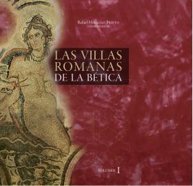 LAS VILLAS ROMANAS DE LA BETICA