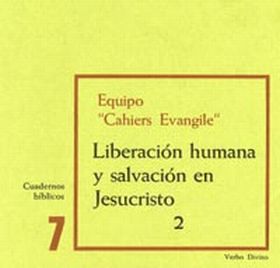 Liberación humana y salvación en Jesucristo - 2