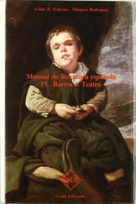 MANUAL DE LITERATURA ESPAÑOLA IV . BARROCO.