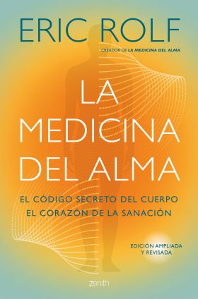 MEDICINA DEL ALMA, LA