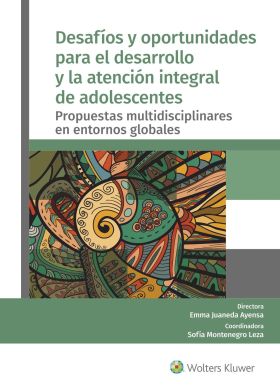 DESAFÍOS Y OPORTUNIDADES PARA EL DESARROLLO Y LA ATENCIÓN INTEGRAL DE ADOLESCENT