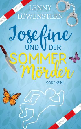 JOSEFINE UND DER SOMMERMÖRDER
